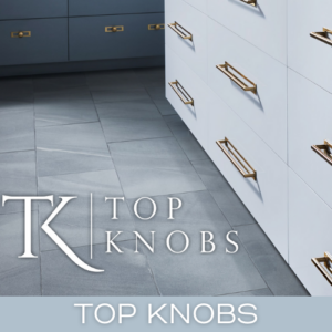 Top Knobs